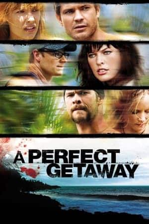 A Perfect Getaway เกาะสวรรค์ขวัญผวา (2009)
