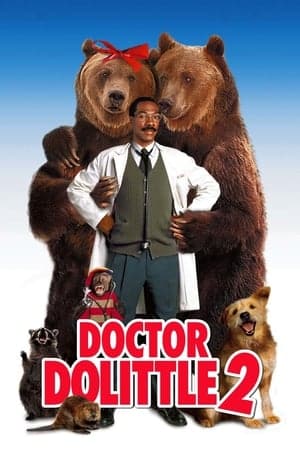 Dr. Dolittle 2 ด็อกเตอร์จ้อ สื่อสัตว์โลกมหัศจรรย์ 2 (2001)