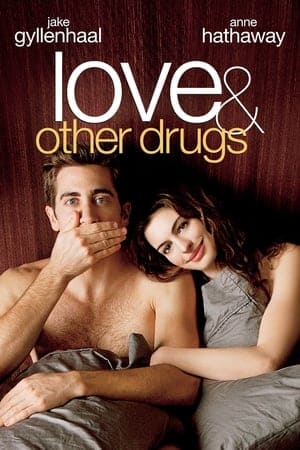 Love & Other Drugs ยาวิเศษที่ไม่อาจรักษารัก (2010)