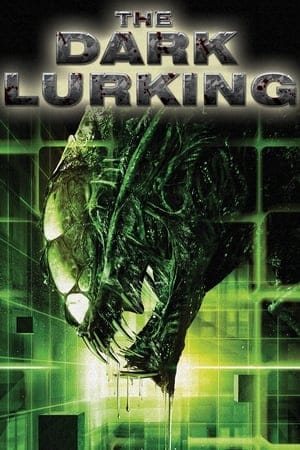 The Dark Lurking พันธุ์มฤตยูเขมือบจักรวาล (2009)