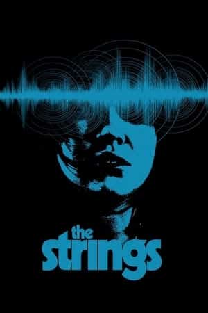 The Strings (2020) บรรยายไทย