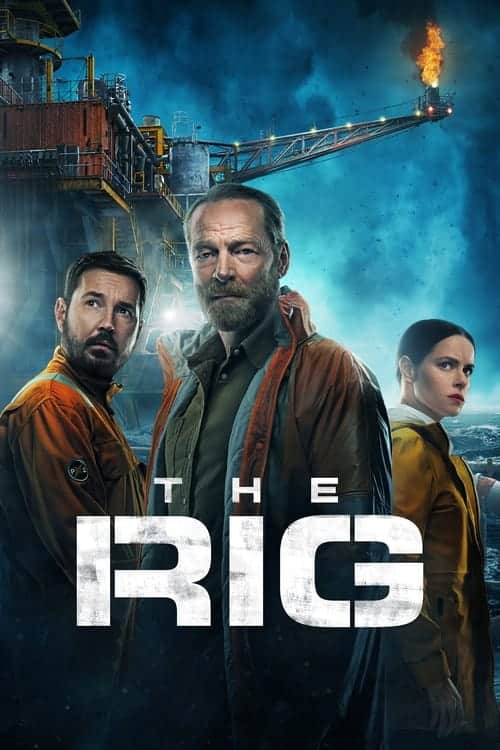 The Rig – เดอะริก มฤตยูปริศนา Season 1 (2023)