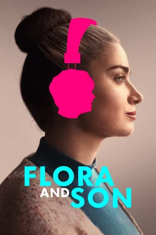 Flora and Son (2023) Apple TV+ บรรยายไทย