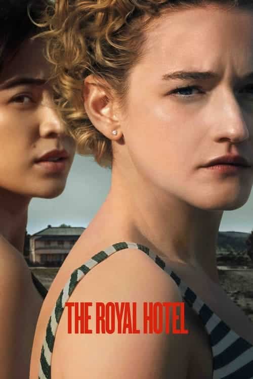 The Royal Hotel (2023) บรรยายไทย