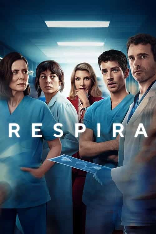 Breathless (Respira) ดุจลมหายใจที่รวยริน Season 1 (2024) Netflix บรรยายไทย