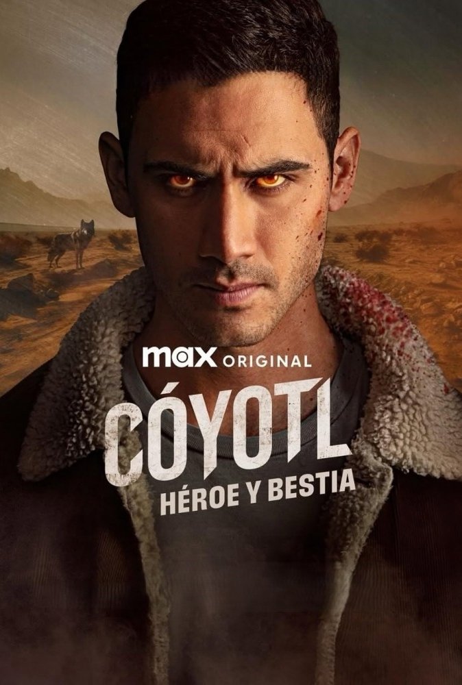 Cóyotl, héroe y bestia โคโยต์ล อสูรร้ายยอดวีรบุรุษ ซีซั่น 1 EP.1-8
