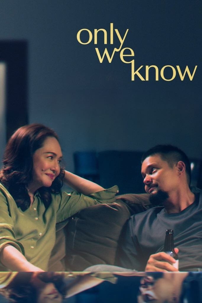 Only We Know มีเพียงสองเราที่รู้